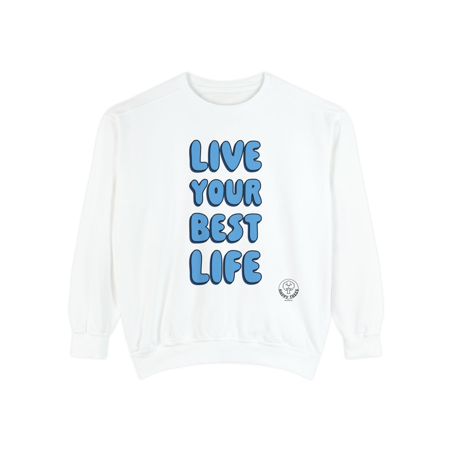 BEST LIFE - SWEATSHIRT