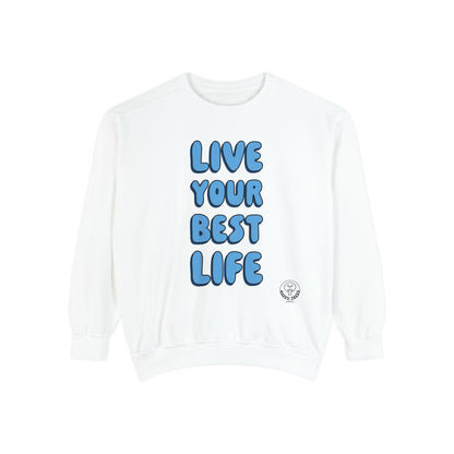 BEST LIFE - SWEATSHIRT