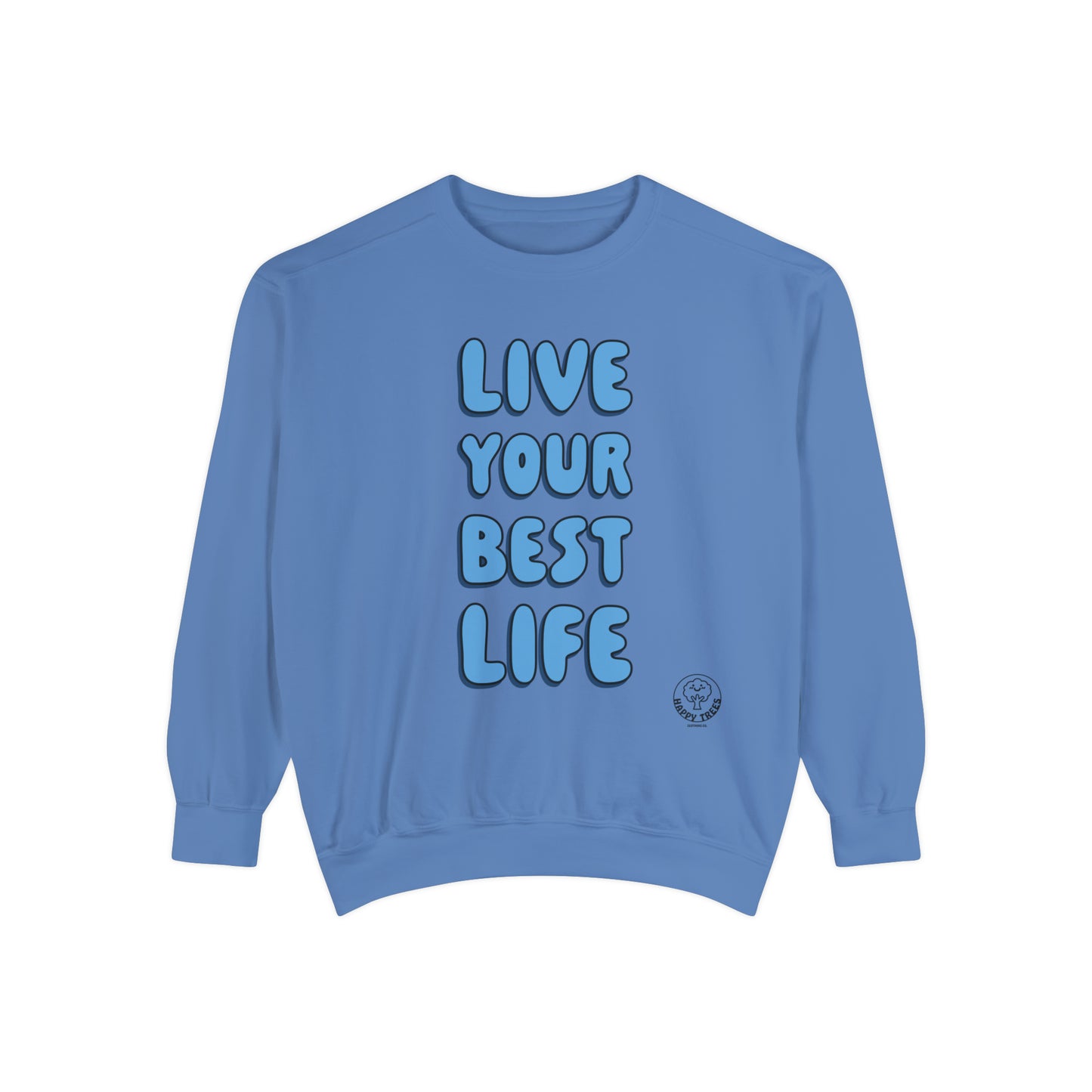 BEST LIFE - SWEATSHIRT