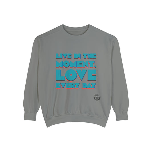 LOVE EVERYDAY - SWEATSHIRT