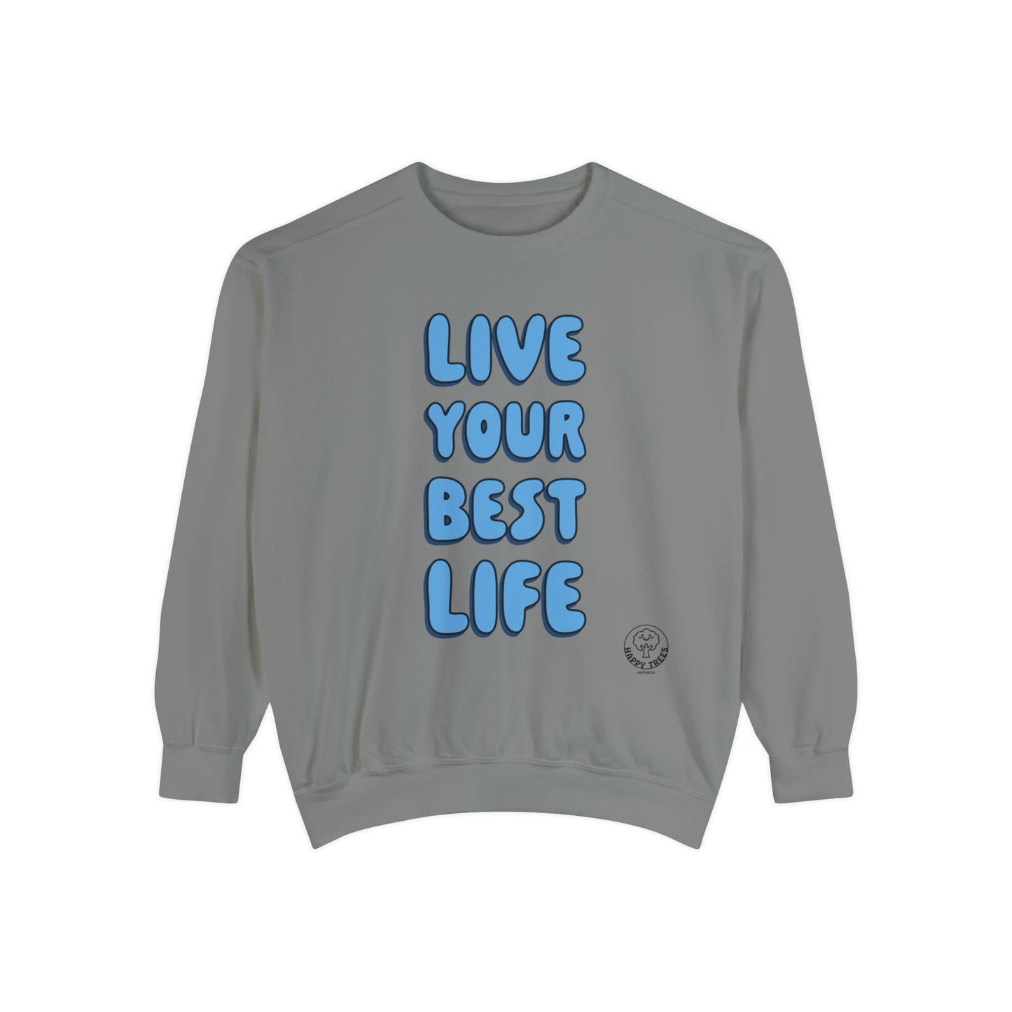 BEST LIFE - SWEATSHIRT