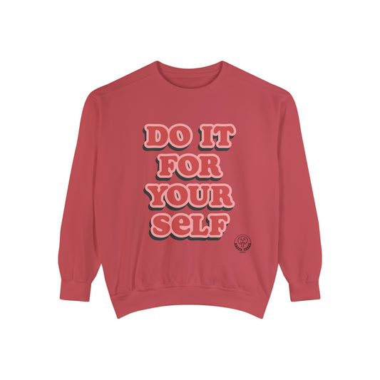 FOR YOURSELF - SWEATSHIRT