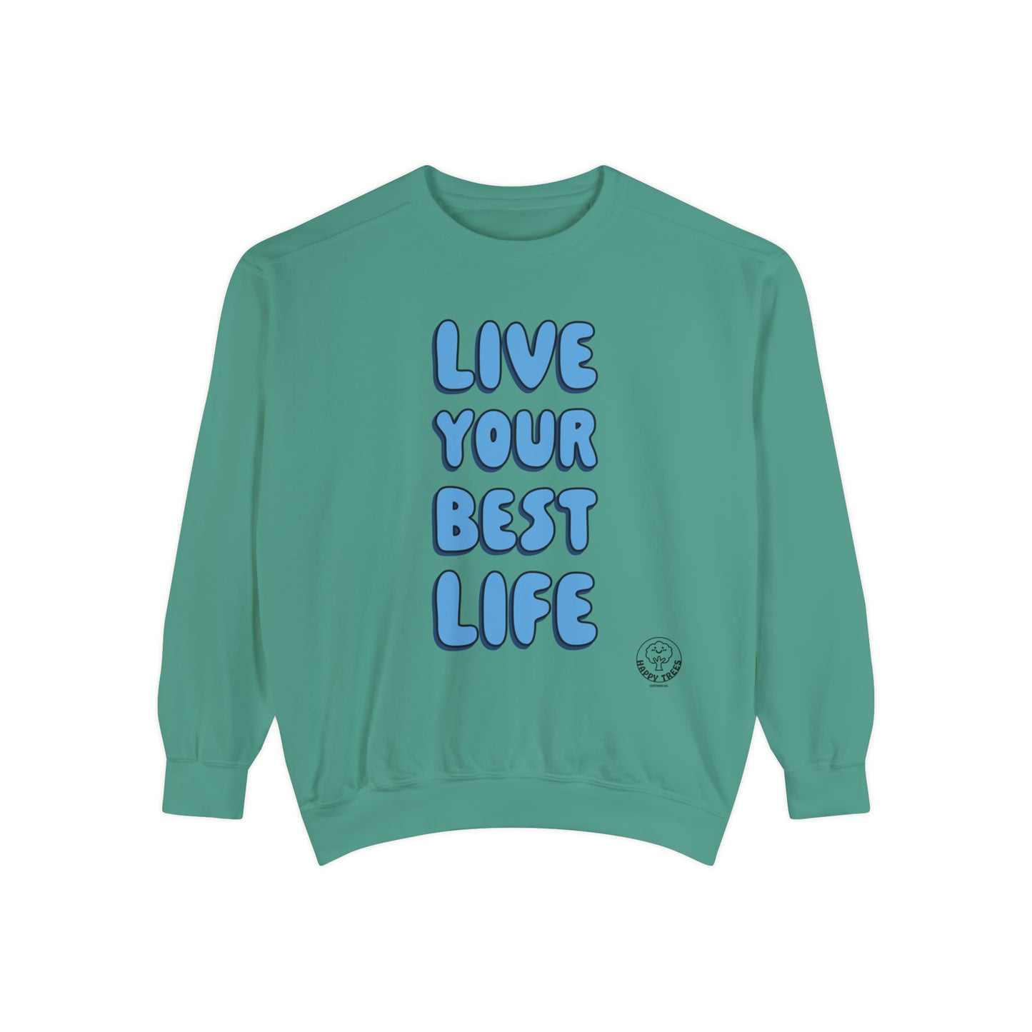 BEST LIFE - SWEATSHIRT