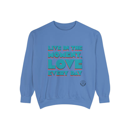 LOVE EVERYDAY - SWEATSHIRT