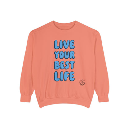 BEST LIFE - SWEATSHIRT