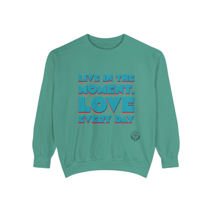 LOVE EVERYDAY - SWEATSHIRT